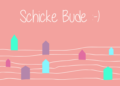 Schicke Bude - Postkarte jetzt online verschicken