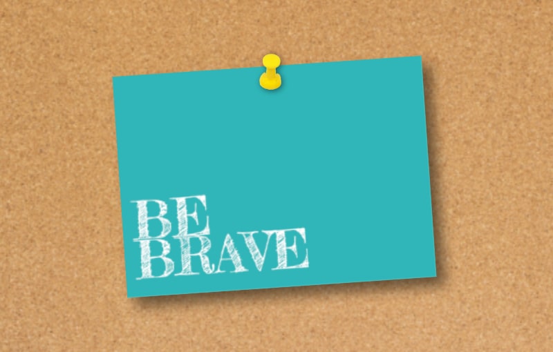 Postkarte Be Brave