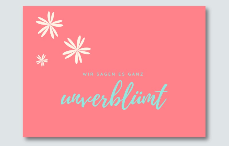 Postkarte "Wir sagen es ganz unverblümt"