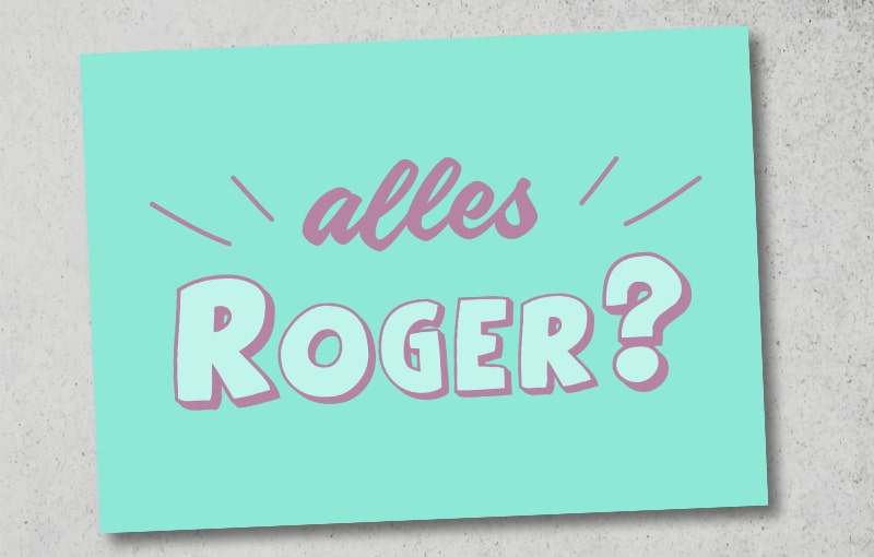 Postkarte "Alles Roger?" Postkarte online schreiben