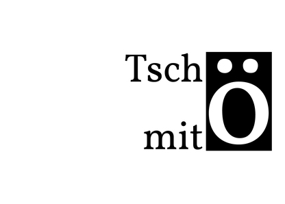 Tschö mit ö - Postkarte jetzt online verschicken