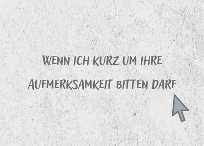 Wenn ich kurz um Ihre Aufmerksamkeit bitten darf - Postkarte