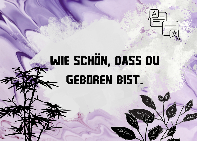 Wie schön dass du geboren bist - Geburtstagskarte online