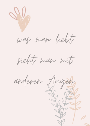 Was man liebt sieht man mit anderen Augen - Postkarte online