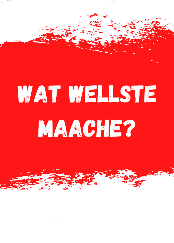 Wat wellste maache? Kölsches Grundgesetz