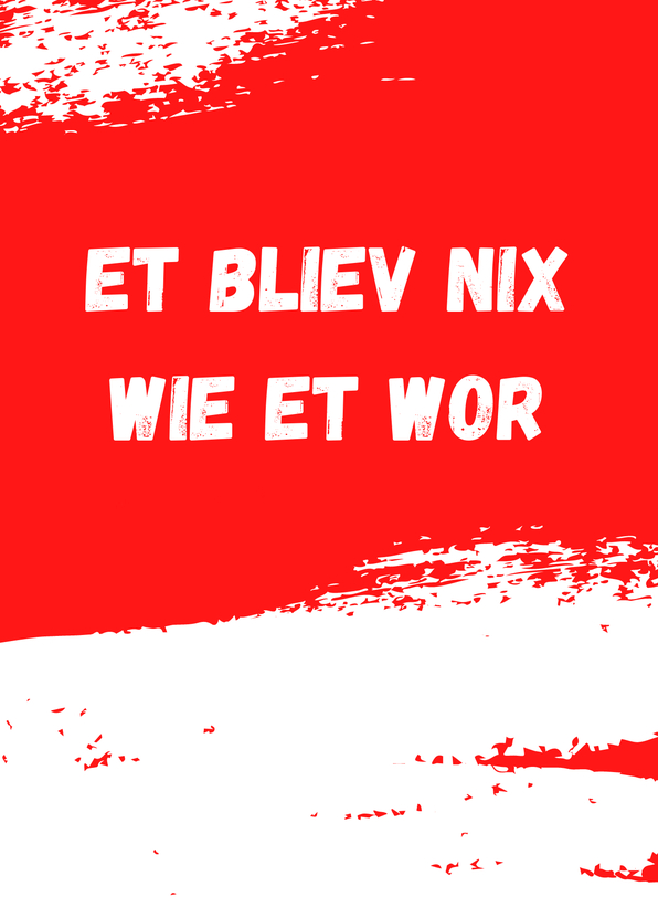 Et bliev nix wie et wor Kölsches Grundgesetz Postkarte