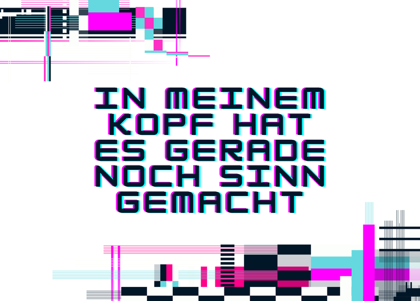 In meinem Kopf hat es gerade noch Sinn gemacht - Postkarte