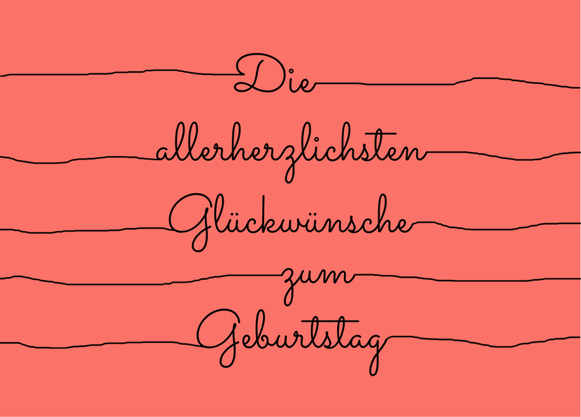 Die allerherzlichsten Glückwünsche zum Geburtstag Postkarte
