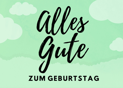 Alles Gute zum Geburtstag Geburtstagskarte online