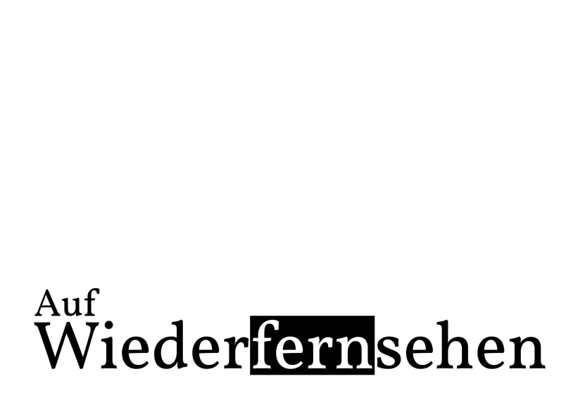 Auf Wiederfernsehen - Postkarte jetzt online verschicken
