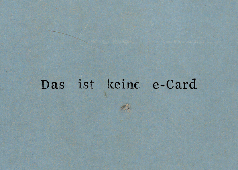 Das ist keine e-card - Postkarte jetzt online verschicken