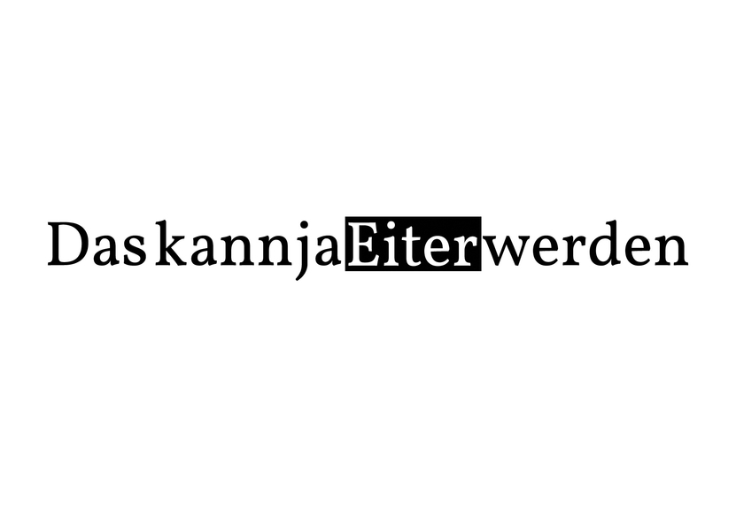Das kann ja Eiter werden - Postkarte jetzt online verschicken