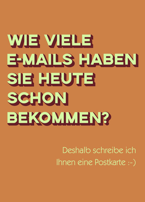 Wie viele E-Mails haben Sie heute schon bekommen? - Postkarte verse...