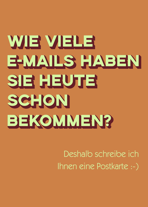 Wie viele E-Mails haben Sie heute schon bekommen? - Postkarte verse...