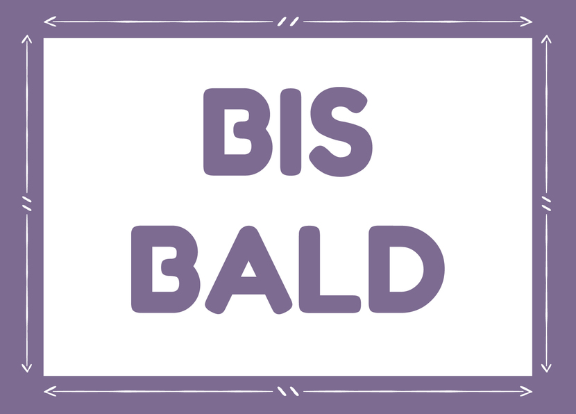 Bis bald - Postkarte jetzt online verschicken