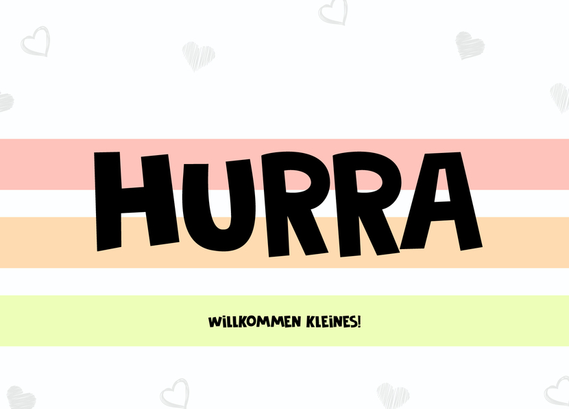 Hurra Willkommen Kleines! - Postkarte jetzt online verschicken