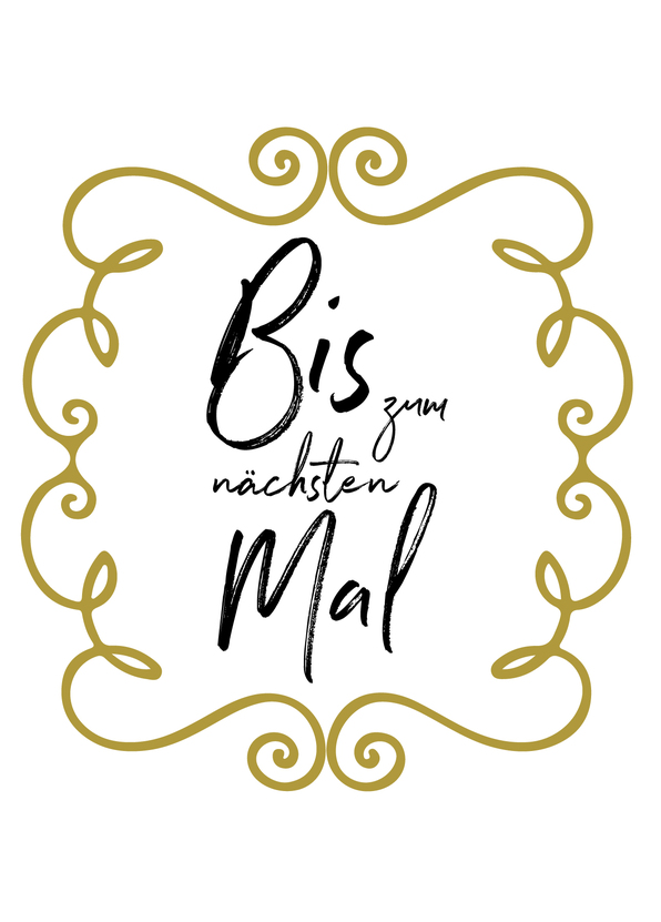 Bis zum nächsten Mal Rahmen - Postkarte jetzt verschicken