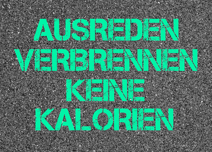 Ausreden verbrennen keine Kalorien - Postkarte verschicken