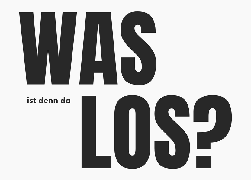 Was ist denn da los?