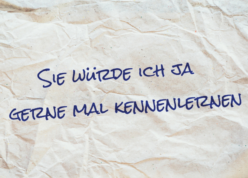Sie würde ich ja gerne mal kennenlernen - Postkarte