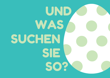 Und was suchen Sie so? Postkarte verschicken