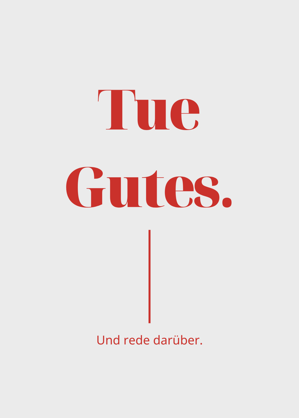 Tue Gutes und rede darüber - Postkarte