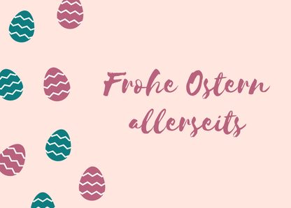 Frohe Ostern allerseits Eier - Osterkarte verschicken