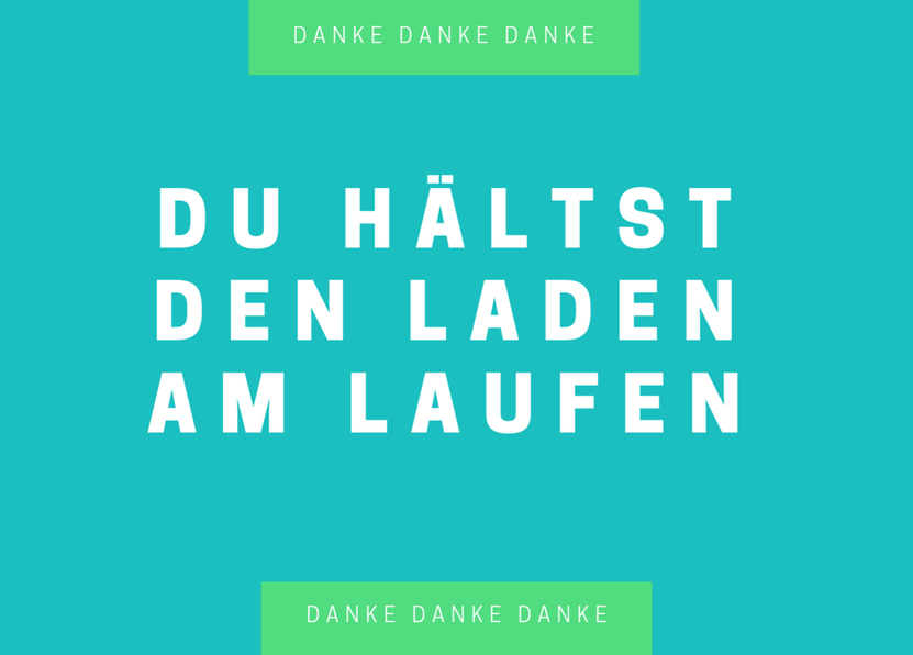 Du hältst den Laden am Laufen - Postkarte verschicken