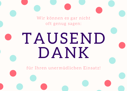 Tausend Dank für Ihren unermüdlichen Einsatz - Postkarte