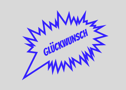 Glückwunsch Schreiblase - Postkarte jetzt verschicken