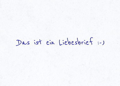 Das ist ein Liebesbrief - Postkarte verschicken