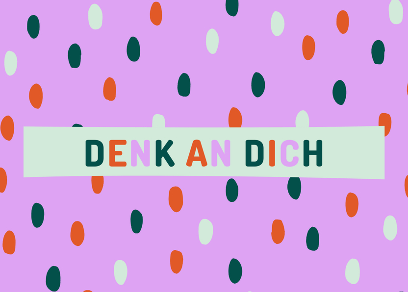 Denk an dich - Postkarte online verschicken