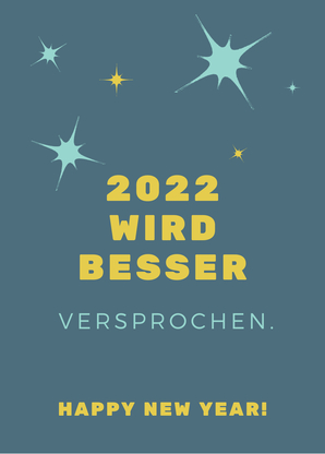 2022 wird besser versprochen - Neujahrskarte verschicken