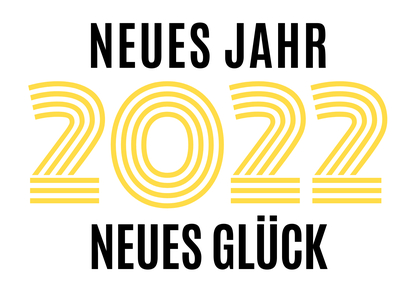 Neues Jahr neues Glück 2022 - Neujahrskarte verschicken