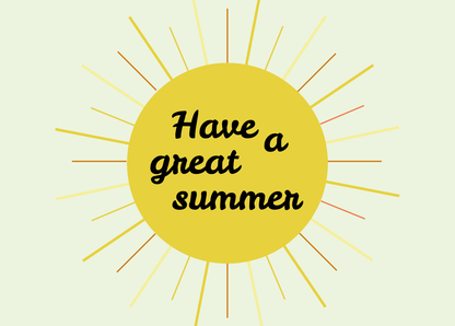 Have a great summer - Postkarte verschicken