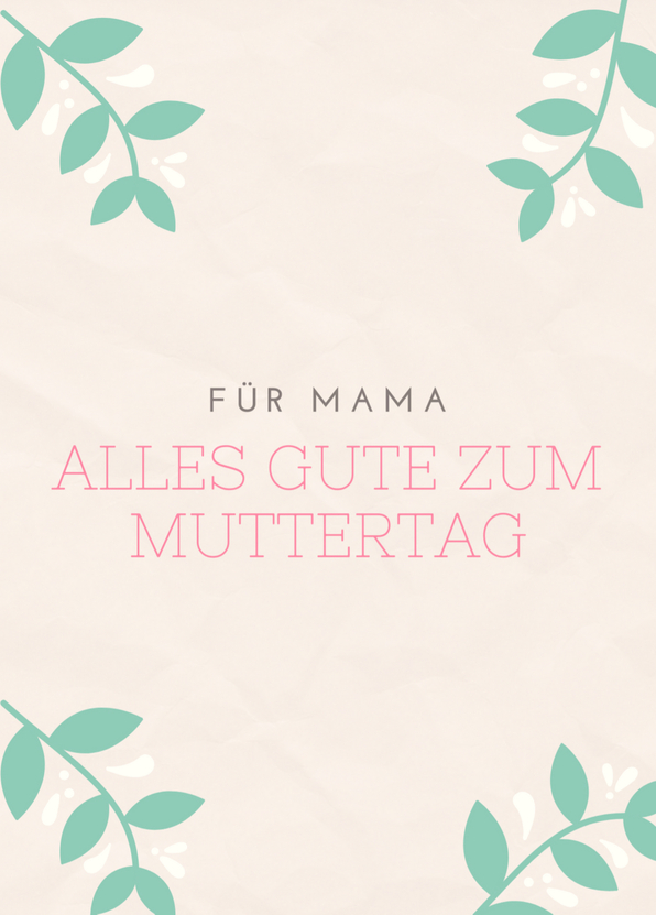 Für Mama alles Gute zum Muttertag Postkarte verschicken