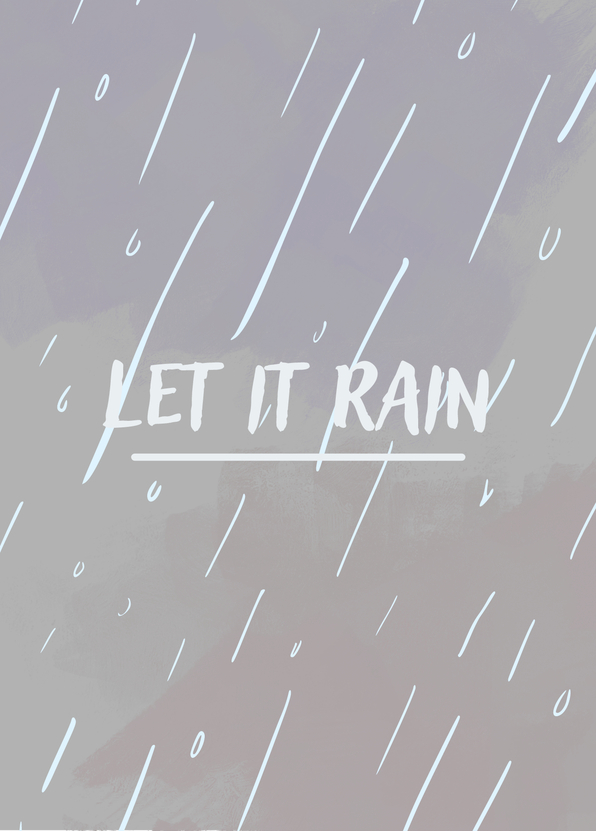 Let it rain - Postkarte online schreiben per Post versenden