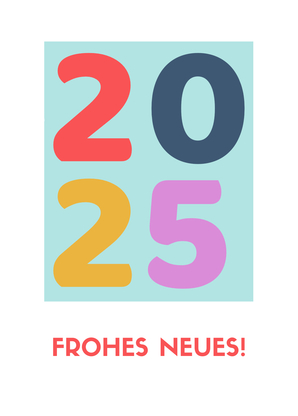 2025 Frohes Neues